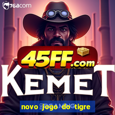novo jogo do tigre da revenge